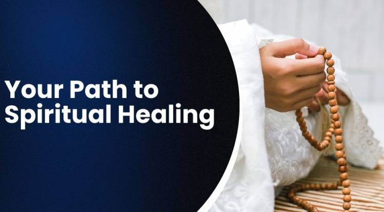 Path To Spiritual Healing By Embracing Faith And Peace